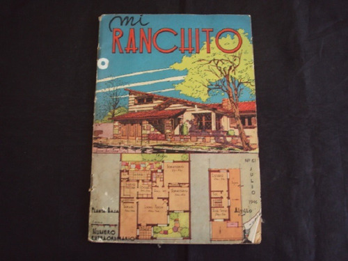 Revistas Mi Ranchito ( 1946 ) Numero Extraordinario