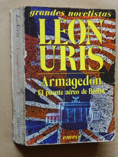 León Uris.armagedón.el Puente Aéreo De Berlín/