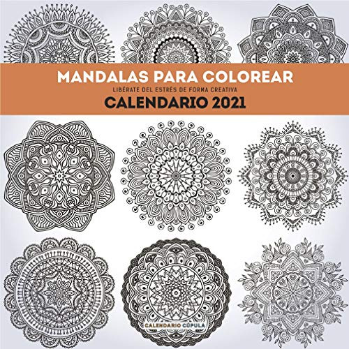 Calendario Mandalas Para Colorear 2021 -calendarios Y Agenda