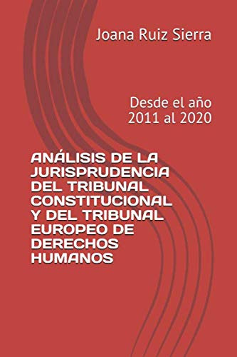 Analisis De La Jurisprudencia Del Tribunal Constitucional Y
