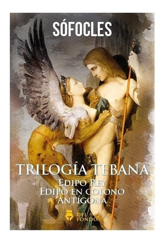 Trilogia Tebana - Sofocles - Del Fondo - Libro