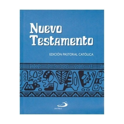 Nuevo Testamento Edición Pastoral San Pablo