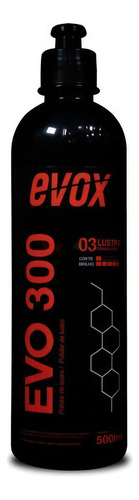 Polidor Evox Lustro Evo300 500ml Etapa 3