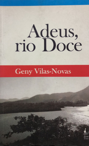 Livro Adeus, Rio Doce Vilas-novas, Geny