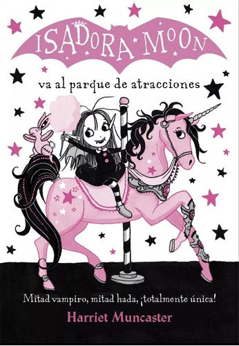 Isadora Moon Va Al Parque De Diversiones - Alfaguara