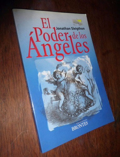 El Poder De Los Angeles _ Jonathan Sleighton - Ed. Brontes