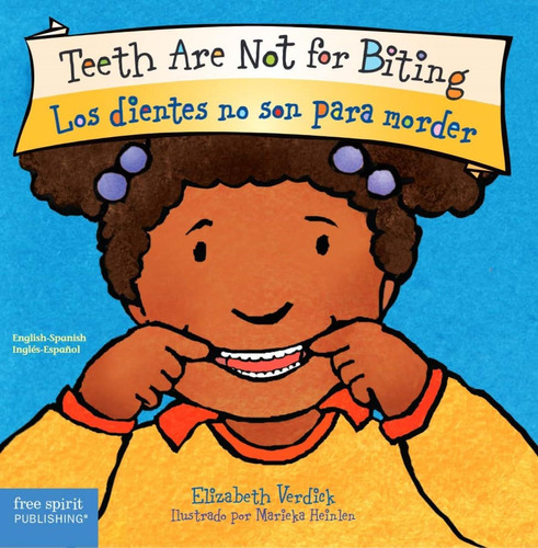 Libro: Teeth Are Not For Biting Los Dientes No Son Para Mord