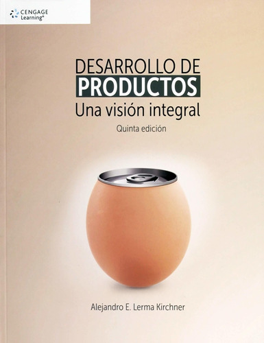 Libro Desarrollo De Productos. Una Vision Integral / 5 Ed.