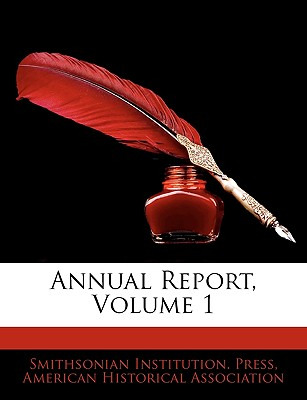 Libro Annual Report, Volume 1 - Press, Smithsonian Instit...