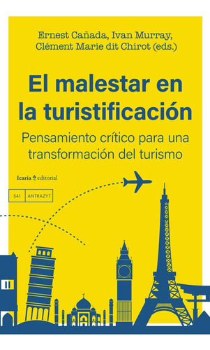 Libro El Malestar En La Turistifi Cacion Pensamiento Crit...