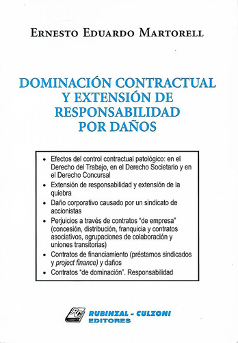 Dominación Contractual Y Extensión  Martorell 2022 Rubinzal