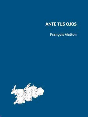 Ante Tus Ojos - Francois Matton