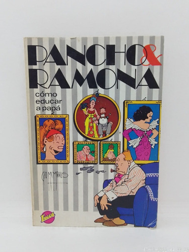 Pancho & Ramona - Geo Mcmanus - Ed. Pala Usado  