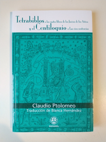 Tetrabiblos Y El Centiloquio Claudio Ptolomeo
