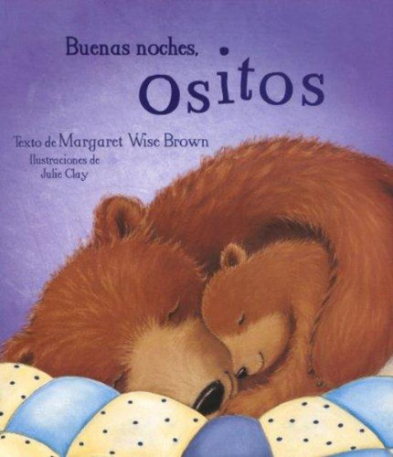 Buenas Noches Ositos, De Wise Brown, Margaret. Editorial Parragon, Tapa Tapa Blanda En Español