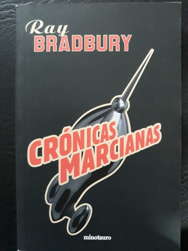 Crónicas Marcianas Ray Bradbury Minotauro