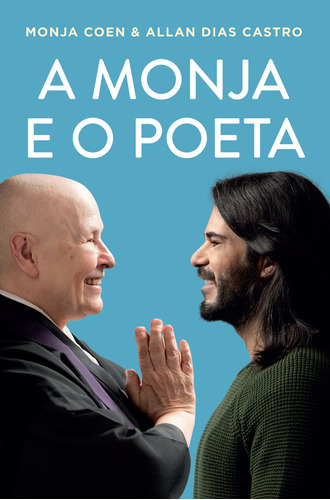 A monja e o poeta, de Coen, Monja. GMT Editores Ltda.,Editora Sextante,Editora Sextante, capa mole em português, 2021