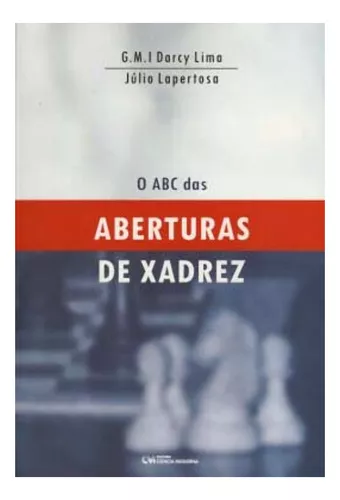 Abc das Aberturas de Xadrez, O