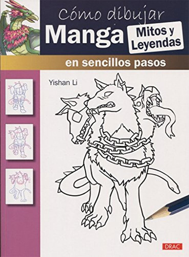 Como Dibujar Manga Mitos Y Leyendas: En Sencillos Pasos