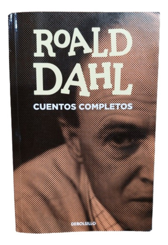 Roald Dahl. Cuentos Completos. (ltc)