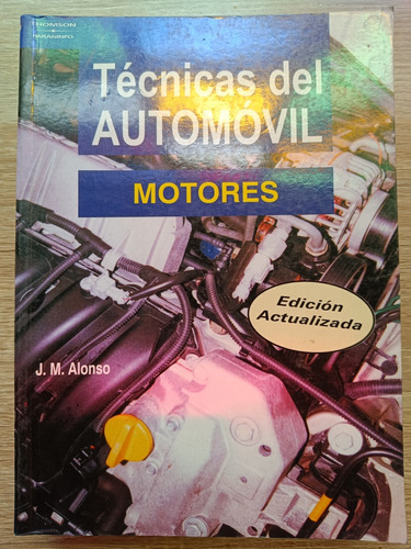 Técnicas Del Automovil: Motores