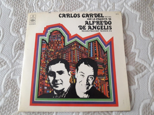 Disco Vinilo Carlos Gardel C/ La Orquesta Alfredo De Angelis (Usado)