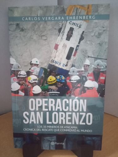 Operacion San Lorenzo Carlos Vergara Ehrenberg