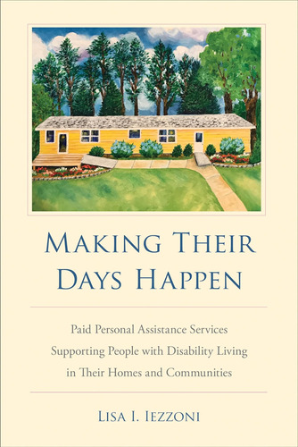 Libro: Making Their Days Paid Personal Assistance Services