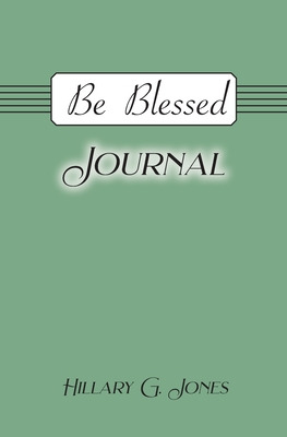 Libro Be Blessed Journal - Jones, Hillary G.