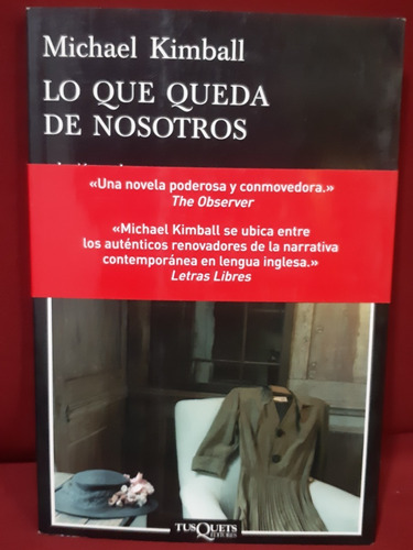 Lo Que Queda De Nosotros.colección Andanzas.michael Kimball 