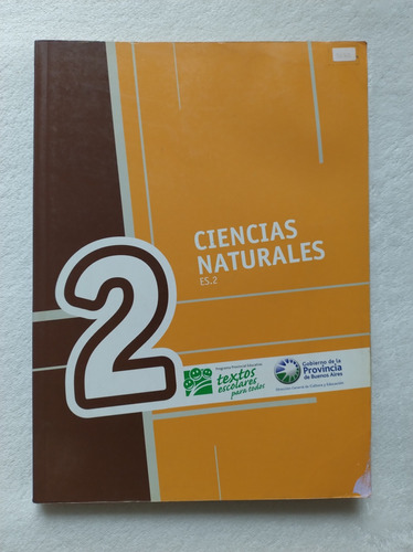 Ciencias Naturales 2. Es. 2. Karina Abellan. Tinta Fresca 