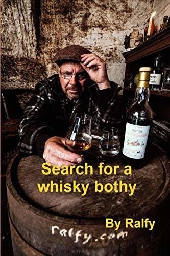 Book : Search For A Whisky Bothie - Mitchell, Ralfy