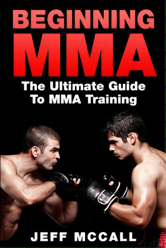 Mma, De Mccall, Jeff. Editorial Createspace, Tapa Blanda En Inglés