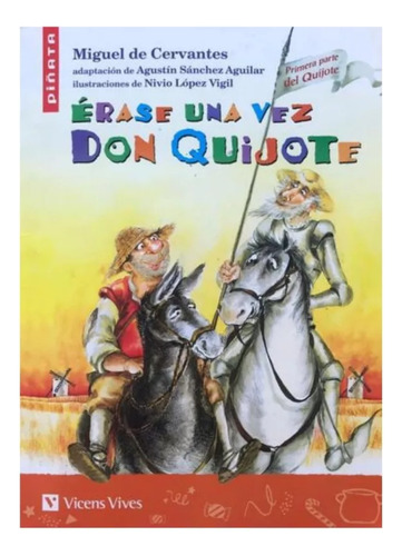 Erase Una Vez Don Quijote