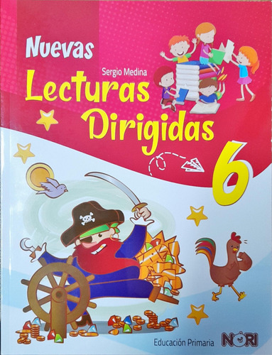 Nuevas Lecturas Dirigidas Educación Primaria 6 De Nori