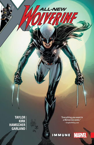 Libro All-new Wolverine Vol. 4: Immune - Edicion Ingles