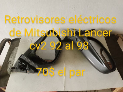 Retrovisores Eléctricos De Mitsubishi Lancer Cb2 92 Al 98