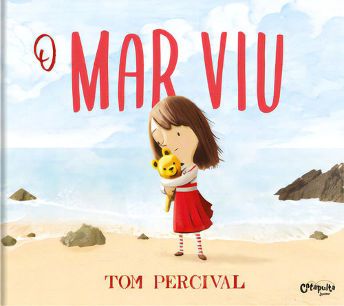 O Mar Viu, De Percival, Tom. Editora Catapulta Editores, Capa Dura, Edição 1 Em Português, 2023