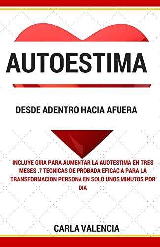 Autoestima Desde Adentro Hacia Afuera