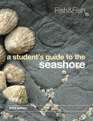 Libro A Student's Guide To The Seashore - J. D. Fish