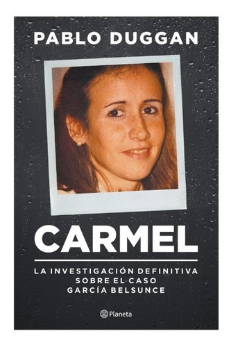 Carmel - Pablo Duggan