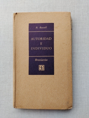 Autoridad E Individuo Bertrand Russell 1950 Tapa Dura