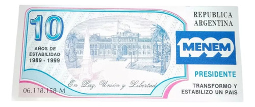 Billete Menem Trucho (original) 10 Años Sin Circular Unc