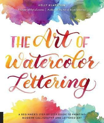 Imagen 1 de 2 de Libro The Art Of Watercolor Lettering : A Beginner's Step...