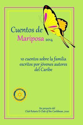 Libro Cuentos De Mariposa (2014) - Rotary E-club Of The C...