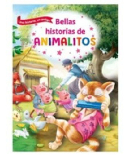 Bellas Historias De Animalitos