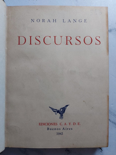 Discursos. Norah Lange. 52644