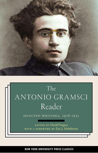Libro: The Antonio Gramsci Reader: Selected Writings