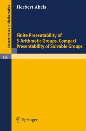 Libro Finite Presentability Of S-arithmetic Groups. Compa...