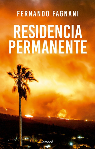 Residencia Permanente - Fernando Fagnani - Emece - Libro